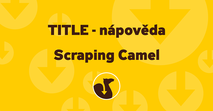 Ilustrace Scraping Camel TITLE