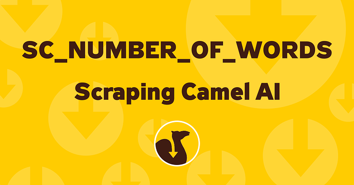 SC_NUMBER_OF_WORDS - nápověda Scraping Camel AI